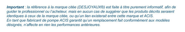 pompe de filtration compatible Desjoyaux - reference marque